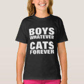 BOYS WHATEVER CATS FOREVER, Girls Cat T-shirts (Voorkant)