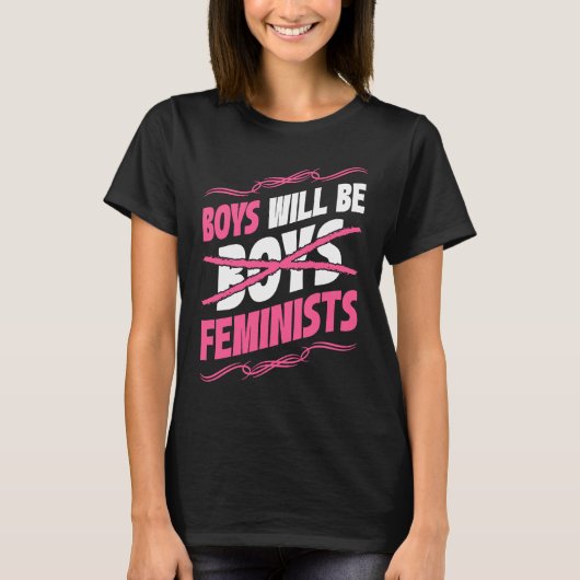 Boys Will Be Feminists Rights Social Feminism T-shirt (Voorkant)