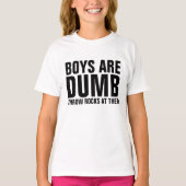 BOYS ZIJN DUMB, DROOG ROCKS OP HEN T-shirts (Voorkant)