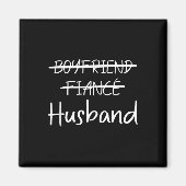 Boyvriend Fiance Husband T - shirts Bachelorette W Magneet (Voorkant)