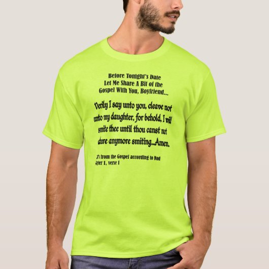 Boyvriend: Hoor het evangelie volgens papa T-shirt (Voorkant)