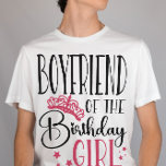 Boyvriend van het meisjesplein van Birthday Matchi T-shirt<br><div class="desc">Op zoek naar de perfecte manier om je familie en vrienden te shows, hoeveel hou je van hen op je speciale dag? Kijk niet verder dan onze gepersonaliseerde verjaardagskraad shirten! Deze shirten zijn perfect voor het vieren met je geliefden en maken een geweldig cadeau voor elk verjaardagsmeisje of elke jongen....</div>