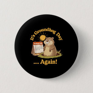 Boze Groundhog Day 2 Februari Grappige Retro Pun Ronde Button 5,7 Cm