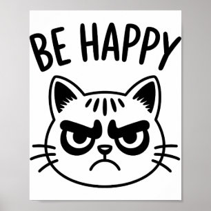 Boze Kat – Wees Gelukkig Contrast Kunst Poster