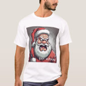Boze kerstman! t-shirt (Voorkant)