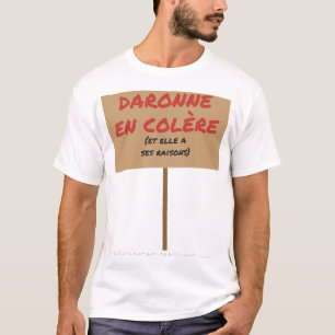 Boze moeder Daronne en Colère Frans Protest T-Shir T-shirt