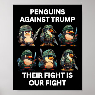 Boze pinguïns tegen Trump: hun strijd is onze vuis Poster