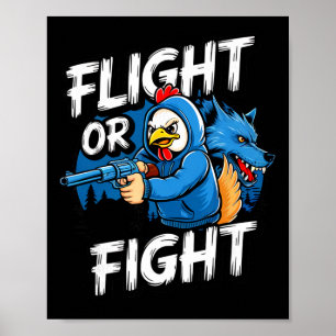 Boze Thug Kip Vlucht Of Vecht Respons Grappig Poster