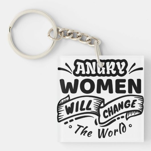 Boze vrouw verandert de wereld sleutelhanger (voorkant)