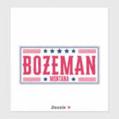 BOZEMAN MONTANA Stars & Stripes Sticker (Vel)