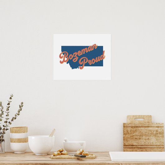 Bozeman Proud - Bozeman, Montana State Print (Keuken)