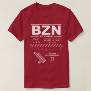 Bozeman Yellowstone International Airport BZN T-shirt