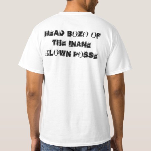 Bozo van de Inane Klown Posse T-shirt (Achterkant)