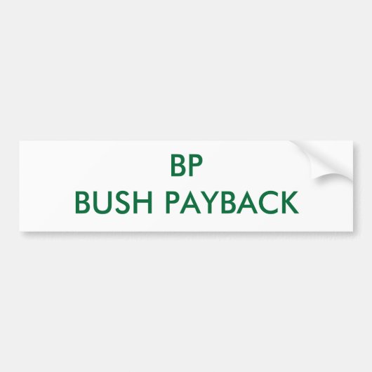 BP STRUIK PAYBACK BUMPERSTICKER (Voorkant)