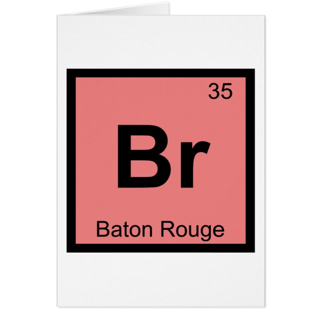 Br - Baton Rouge Louisiana Chemisch symbool (Voorkant)