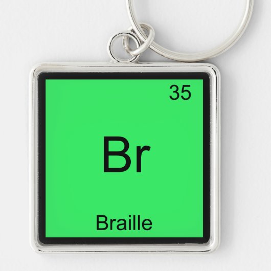 Br - Braille Grappig Chemie Elementsymbool T-shirt Sleutelhanger (Voorkant)