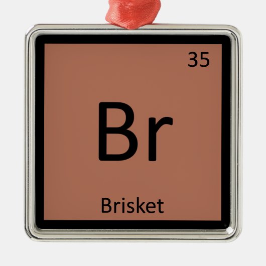 Br - Brisket Beef Chemistry Periodic Table Symbol Metalen Ornament (Voorkant)