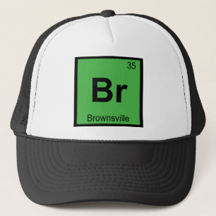 Br - Brownsville Texas Scheikunde Periodiek Systee Trucker Pet