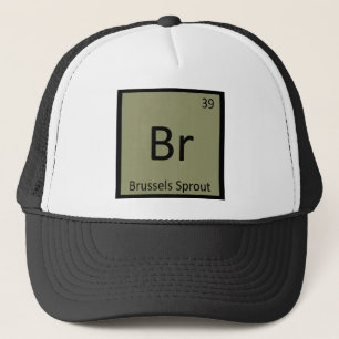 Br - Brussels Sprout Vegetable Chemistry Symbol Trucker Pet