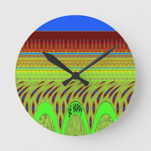 Br Happy have a nice Day Ronde Klok (Voorkant)