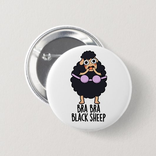 Bra-bra Black Sheep Funny Animal Pun Ronde Button 5,7 Cm (Voorkant /achterkant)