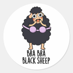 Bra-bra Black Sheep Funny Animal Pun Ronde Sticker