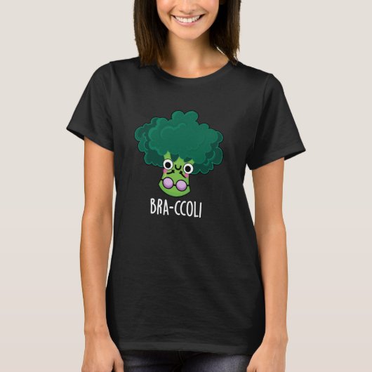 Bra-ccoli Funny Veggie Broccoli Bra Pun Dark BG T-shirt (Voorkant)