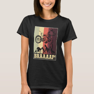 Braaaap Motocross Dirt Bike Silhouette T-shirt