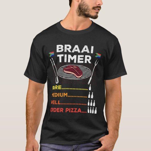 Braai Timer Order Pizza African BBQ Funny T-Shirt (Voorkant)