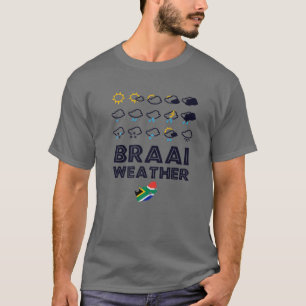 Braai Weather Funny South Africa Family BBQ T-shirt