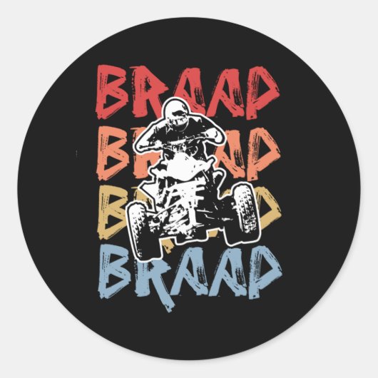 Braap Braap Quad Bike ATV Rider Ronde Sticker (Voorkant)