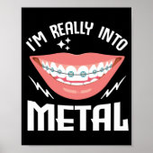 Braces Dentist Funny Orthodontist IM Poster (Voorkant)
