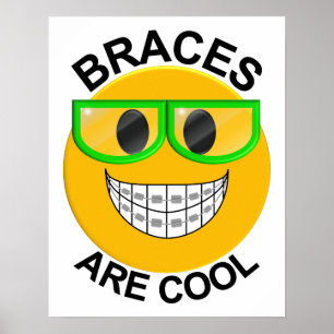 Braces zijn Poster van de Kool Dentist Wall - Groe