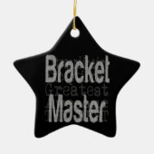 Bracket Master Extraordinaire Keramisch Ornament (Voorkant)