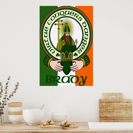 Brady Clan Motto Poster Print (Keuken)