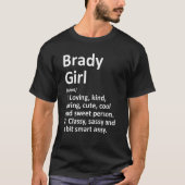 Brady Girl Tx Texas Funny City Home Roots T-shirt (Voorkant)