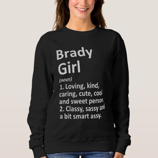 Brady Girl Tx Texas Funny City Home Roots Trui (Voorkant)