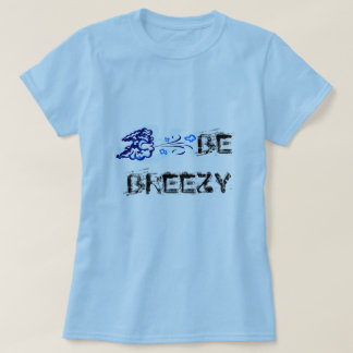 BRAEZY T-SHIRT