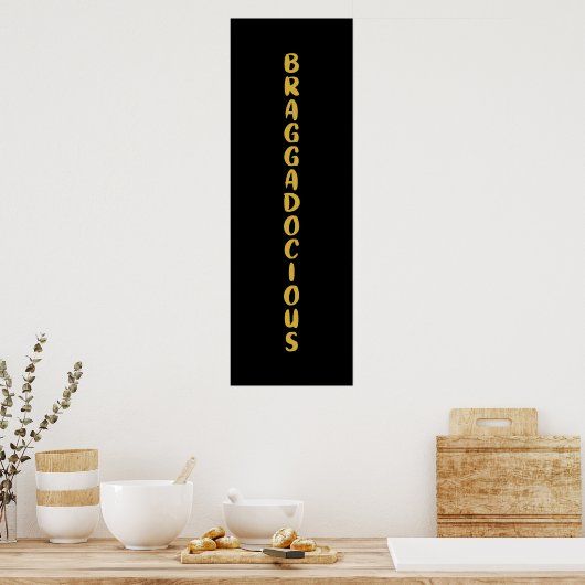 BRAGGADOCIEUS POSTER (Keuken)