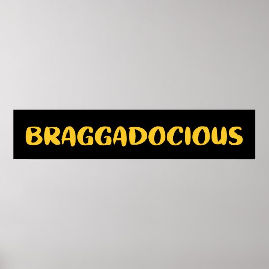 BRAGGADOCIEUS POSTER (Voorkant)