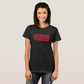 Brah Meme Groet Broer Tiener Groet T-shirt (Voorkant volledig)