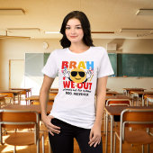 Brah Scholen Uit Laatste Schooldag Tri-Blend Shirt
