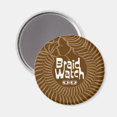 Braid Watch Fridge Magnet (Voorkant / Achterkant)