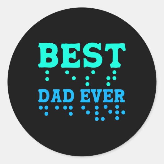 Braille Blind Bewustzijn Beste Papa Ooit 1 Ronde Sticker (Voorkant)