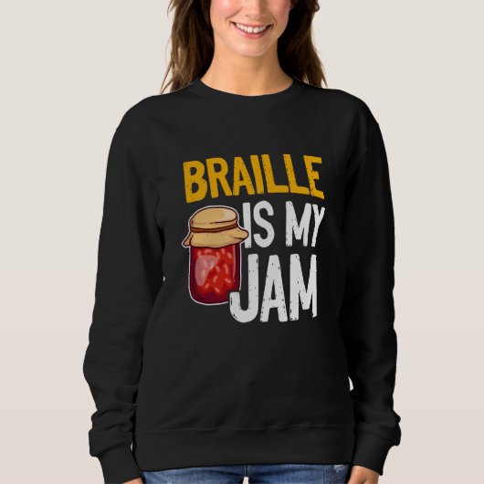 Braille Is My Jam Blind Reading Blindness Trui (Voorkant)