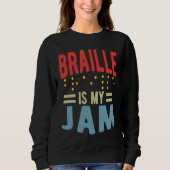 Braille is my Jam Blindness Trui (Voorkant)