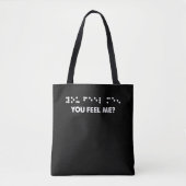 Braille Stippen Je voelt me braille letters Blind Tote Bag (Voorkant)