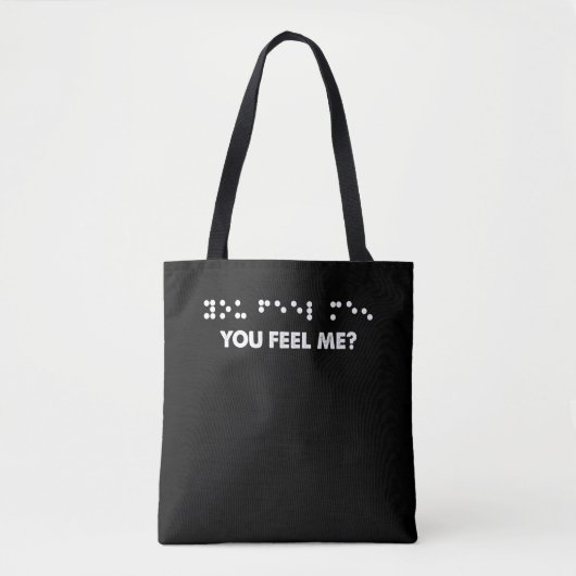 Braille Stippen Je voelt me braille letters Blind Tote Bag (Voorkant)