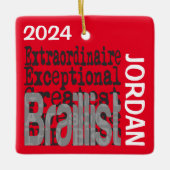 Braillist Extraordinaire CUSTOM Keramisch Ornament (Voorkant)