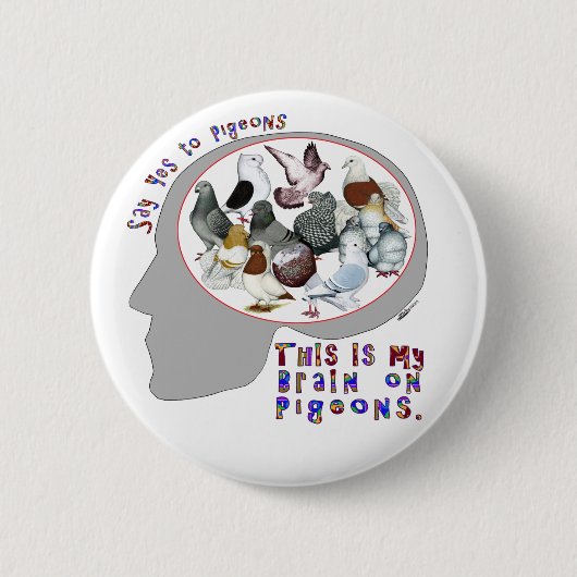 Brain aan duiven ronde button 5,7 cm (Voorkant)